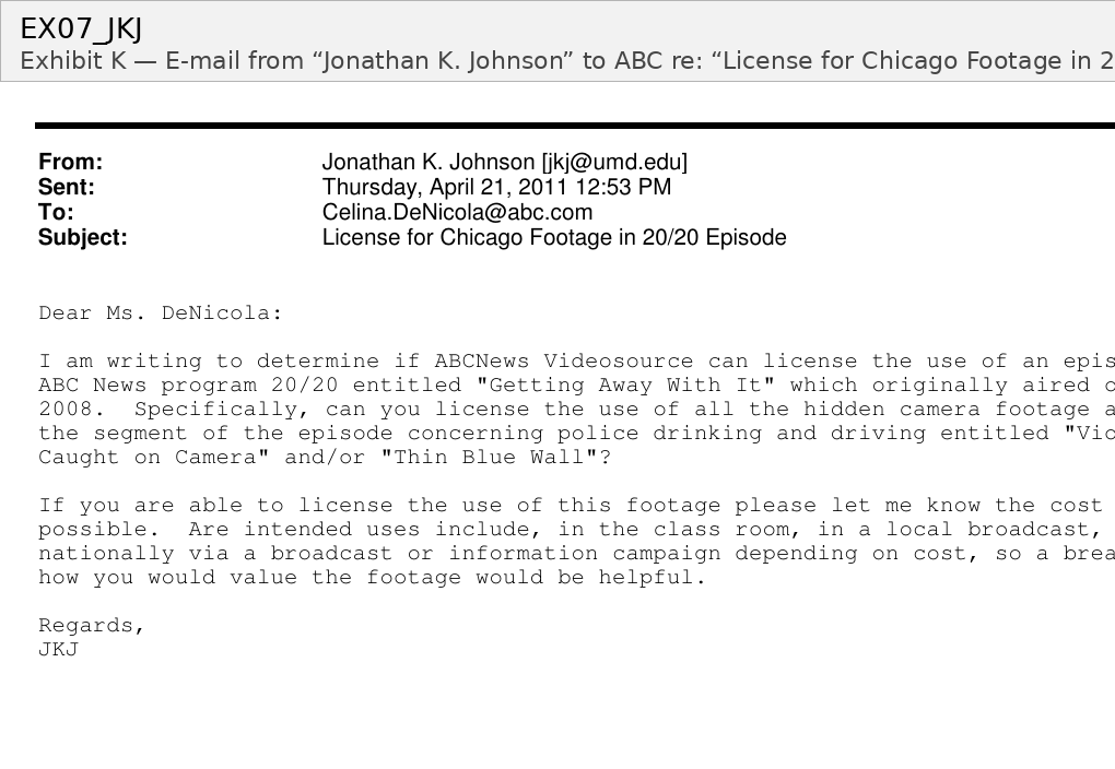 ABC evidence showing the Jonathan K. Johnson / UMD.edu licensing inquiry
